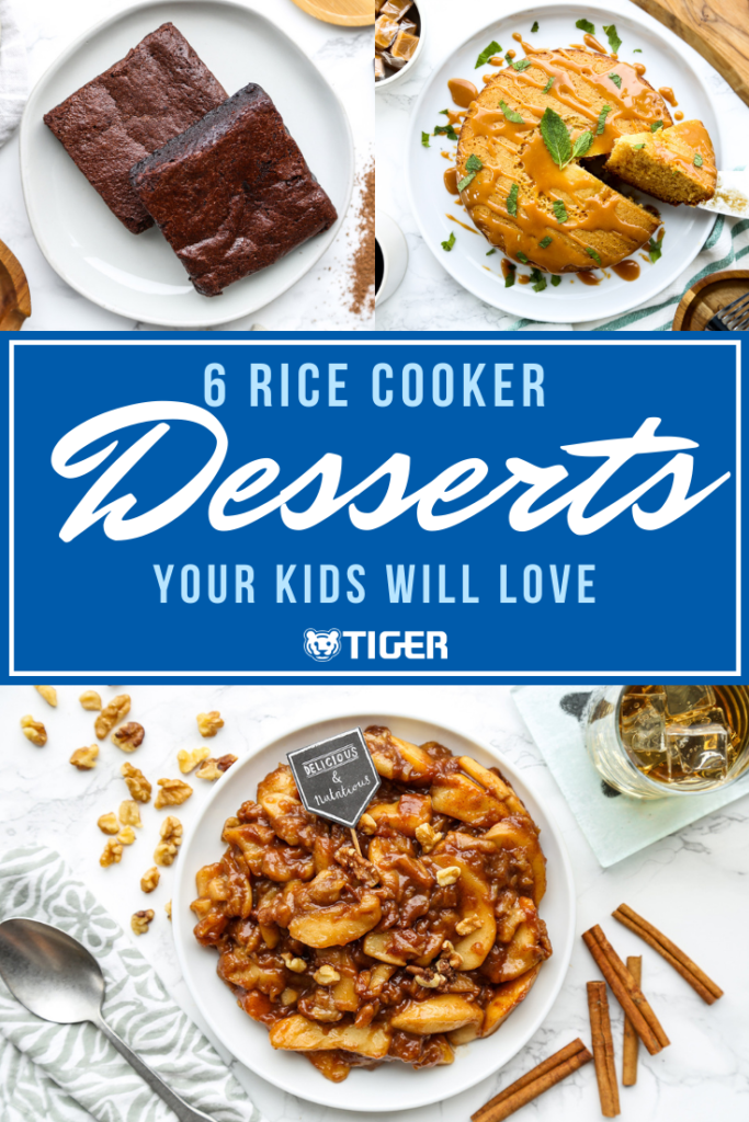 Rice cooker desserts - Tiger Corporation